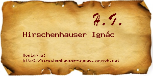 Hirschenhauser Ignác névjegykártya